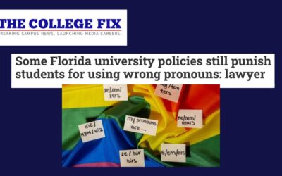 College Fix: Some Florida university policies still punish students for using wrong pronouns: lawyer